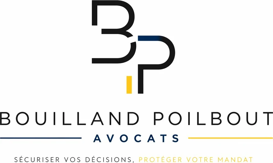 Bouilland Poilbout Avocats — Sécuriser vos décisions, protéger votre mandat